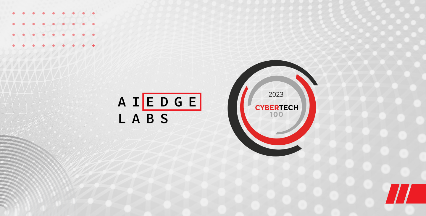 AI EdgeLabs is in the  top 100 CyberTech companies