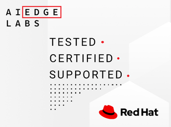 Edgelabs AI EdgeLabs is a Red Hat Certified Product